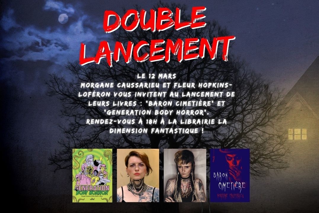 Double soirée de lancement de Génération Body-Horror et Baron Cimetière